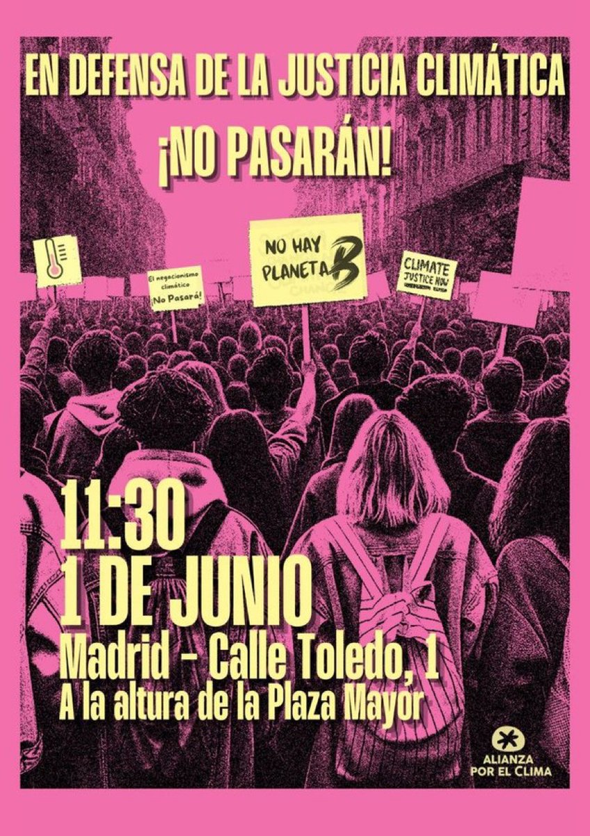 ✊Nos unimos en defensa de la #JusticiaClimática Mañana 1 de junio a las 11:30, en calle Toledo 1, Madrid. ‼️Exijamos a los poderes públicos el cumplimiento de los acuerdos para frenar el cambio climático.