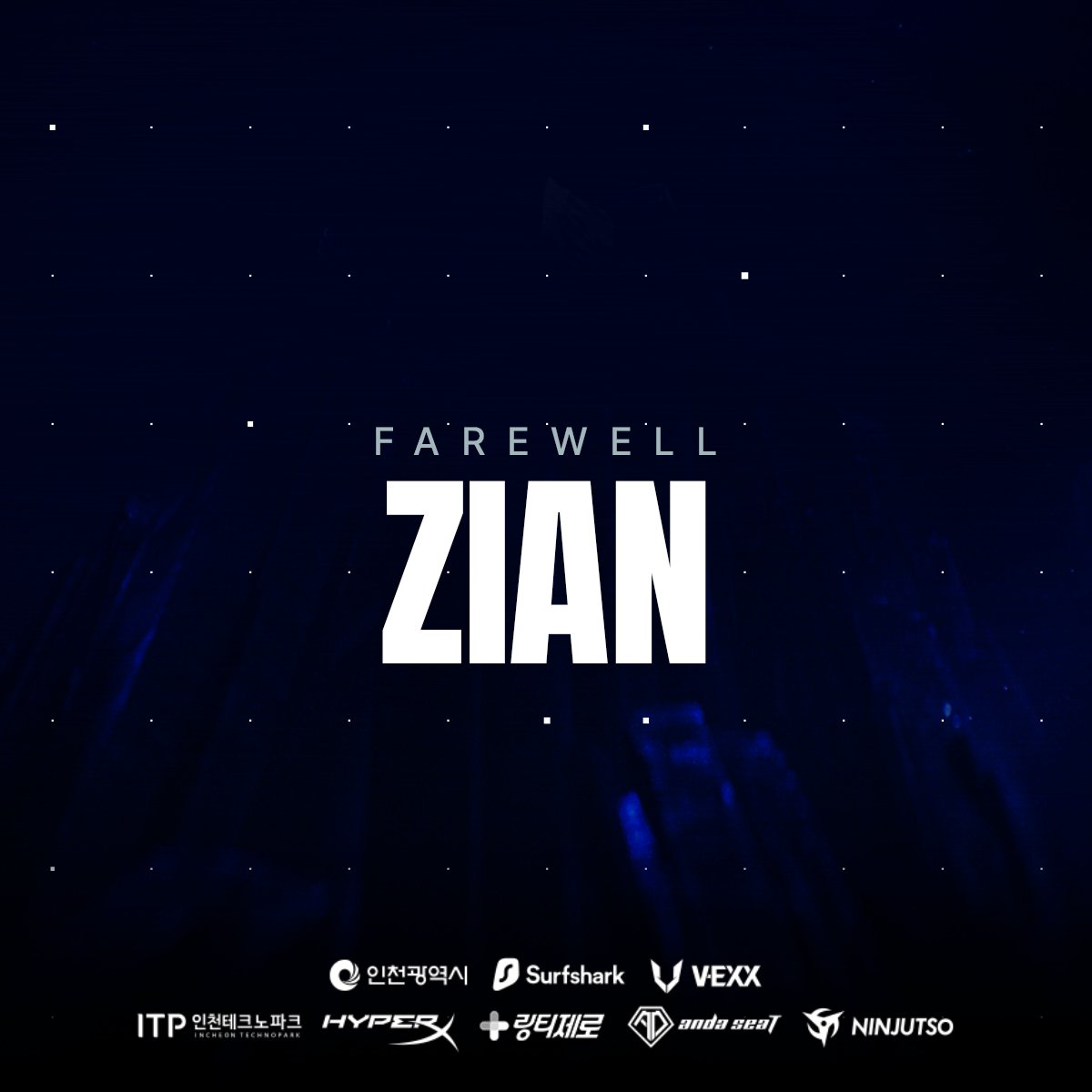 📢Announcement - FAREWELL

 VGC팀에서 활약해주신 'ZIAN' 선수님과 상호 합의 하에 계약이 종료되었습니다.
앞으로의 여정을 응원하겠습니다.

 BSG VGC part ways with 'ZIAN' through a mutual agreement.
BSG wish good lucks for their journey ahead.