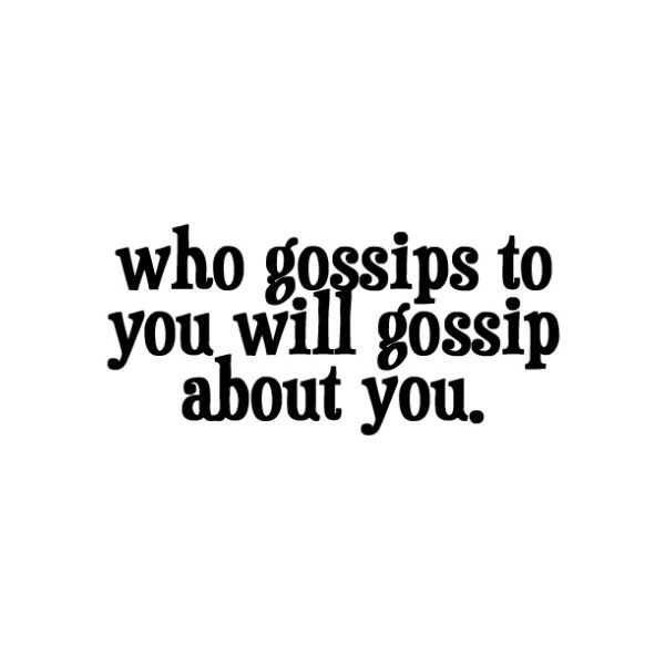 Be wary of gossip ⚠️... #positivity