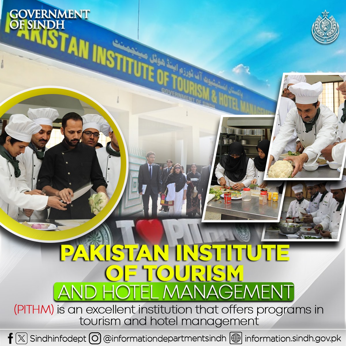 Pakistan Institute of Tourism and Hotel Management (PITHM) is an educational institution  provides training and education in the fields of tourism and hospitality.
@sharjeelinam 
@SumetaSyed