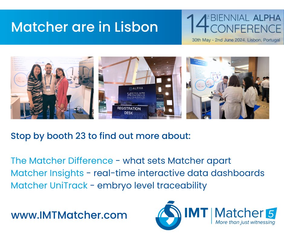 IMT_Matcher's tweet image. The Matcher team are in Lisbon at #ALPHA2024

Stop by booth 23 to find out more about:
 
- The Matcher Difference- what sets Matcher apart
- Matcher Insights- real-time interactive data dashboards
- Matcher UniTrack- embryo level traceability

#electronicwitnessing
#ivfsoftware