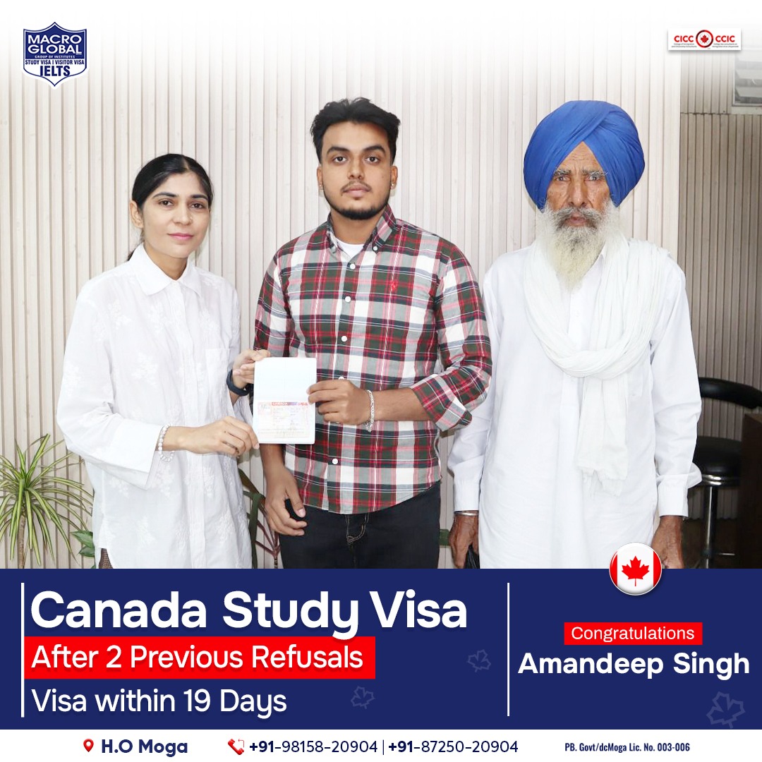 Amandeep Singh's  Canada Study Visa approval in just 19 days after 2 previous refusals, all thanks to Macro Global's steadfast guidance!

#MacroGlobal #GurmilapSinghDalla #Canada #Canadastudyvisa #canadaopenworkpermit #spousevisa #Visitorvisa #Visa #IELTS #EnrollNow #Immigration