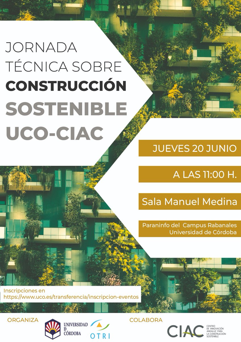 📅El 20 de junio <a href="/UCO_otri/">OTRI UCO</a> y <a href="/FundacionCIAC/">FUNDACION CIAC</a> celebrarán una jornada sobre #ConstrucciónSostenible donde los grupos de #investigación expondrán sus líneas y servicios al sector de la #construcción. #ActualidadUCO #CienciaenlaUCO <a href="/ETSIAMCordoba/">ETSIAM - Universidad de Córdoba</a> <a href="/Fac_CienciasUCO/">Facultad de Ciencias - UCO</a> <a href="/EPSC_UCO/">Escuela Politécnica Superior de Córdoba</a> <a href="/epsb_uco/">Escuela Politécnica Sup. de Belmez Univ. Córdoba</a>