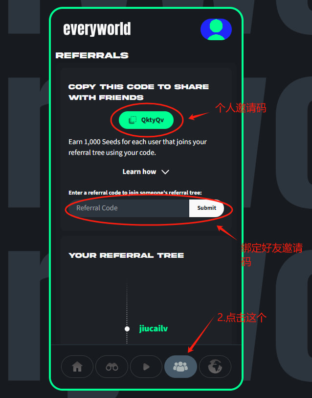 WallStreet_WSC's tweet photo. 🧐上次给大家介绍 #socialFi +X2E 项目@JoinEveryworld

💠今天来做一个简单撸 $EVERY 教程👇

1⃣打开：https://t.co/yXOpEjALr6 登录注册账户，需要链接绑定你的Discord

2⃣从屏幕底部的菜单中转到“推荐”选项，上面有你个人的邀请码，还可以绑定好友的邀请码👉（whqQCb）当你的推荐的好友人在Everyworld中赢得大奖时，你也会赢得一部分奖金！

3⃣绑定完成你就会得到1000个种子，种子可以参与 Everyworld 上的内容而赚取的游戏内货币 $EVERY （抽奖票可用于进入以$EVERY支付的大奖）

最后大家也可以邀请自己的好友来获取更多的种子来抽奖
