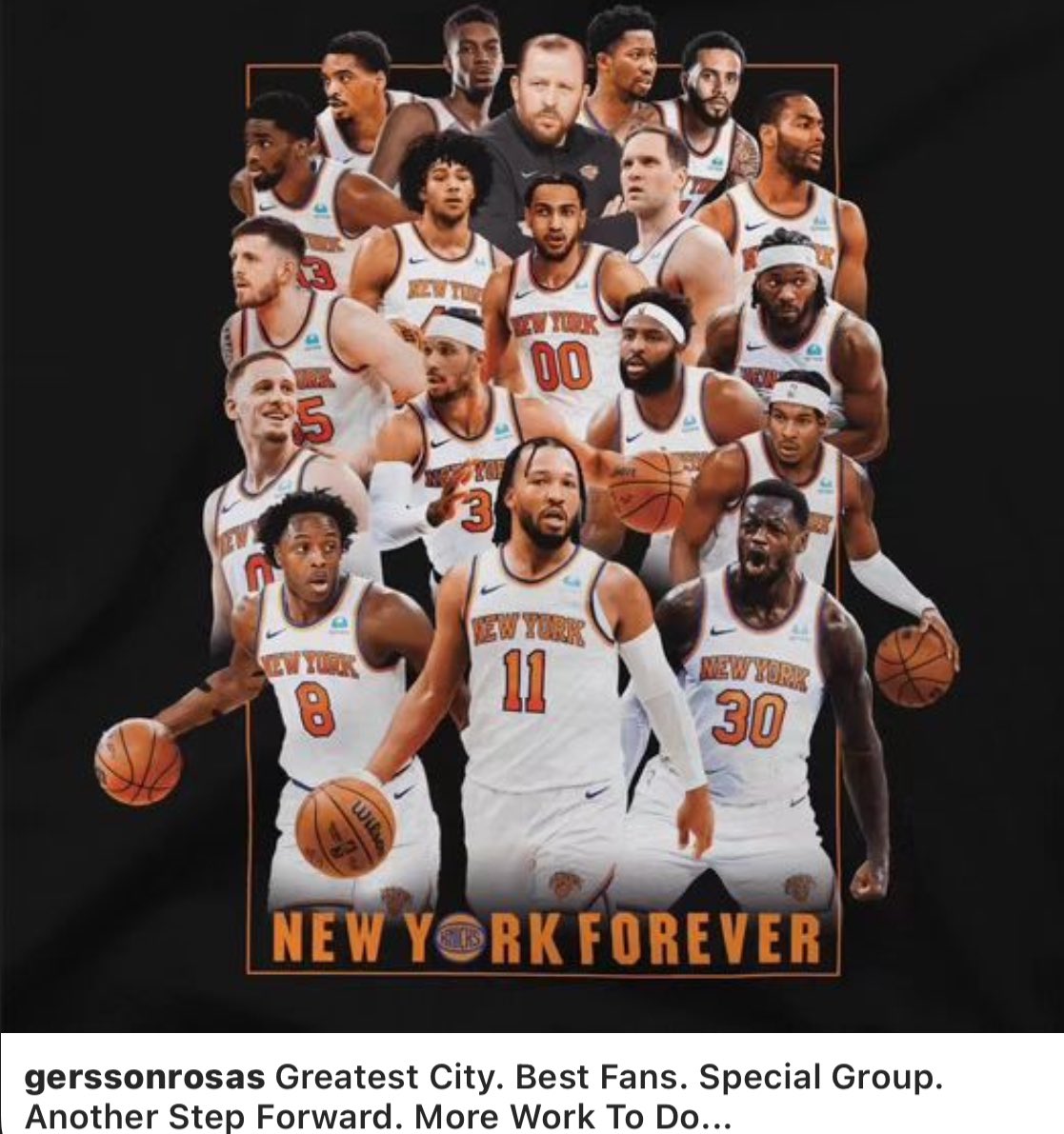 Knicks Senior Vice President Basketball Operations Gersson Rosas on IG: “Greatest City. Best Fans. Special Group. Another Step Forward. More Work To Do...”