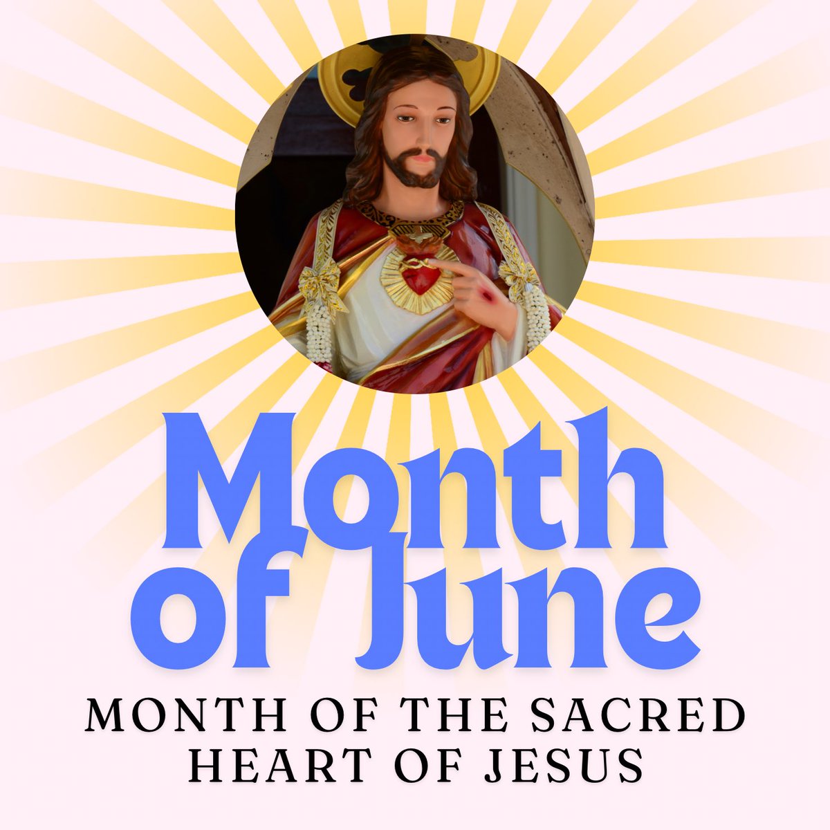 MONTH OF JUNE! 🙏

#SacredHeart #HelloJune