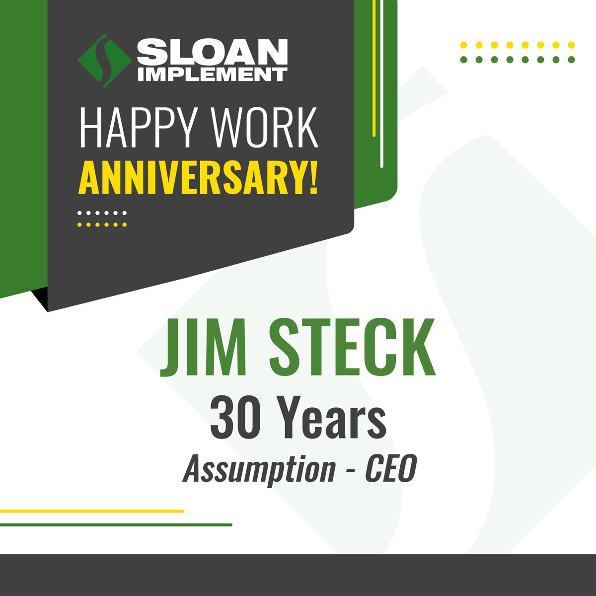 Happy Anniversary to Jim Steck! Jim worked for John Deere in the Industrial Division before starting with us. In 1994, Tom Sloan recruited him to come work for Sloan Implement and he is still with us today as our CEO. 🦅Thank you for your 30 years of dedication and loyalty! 👏