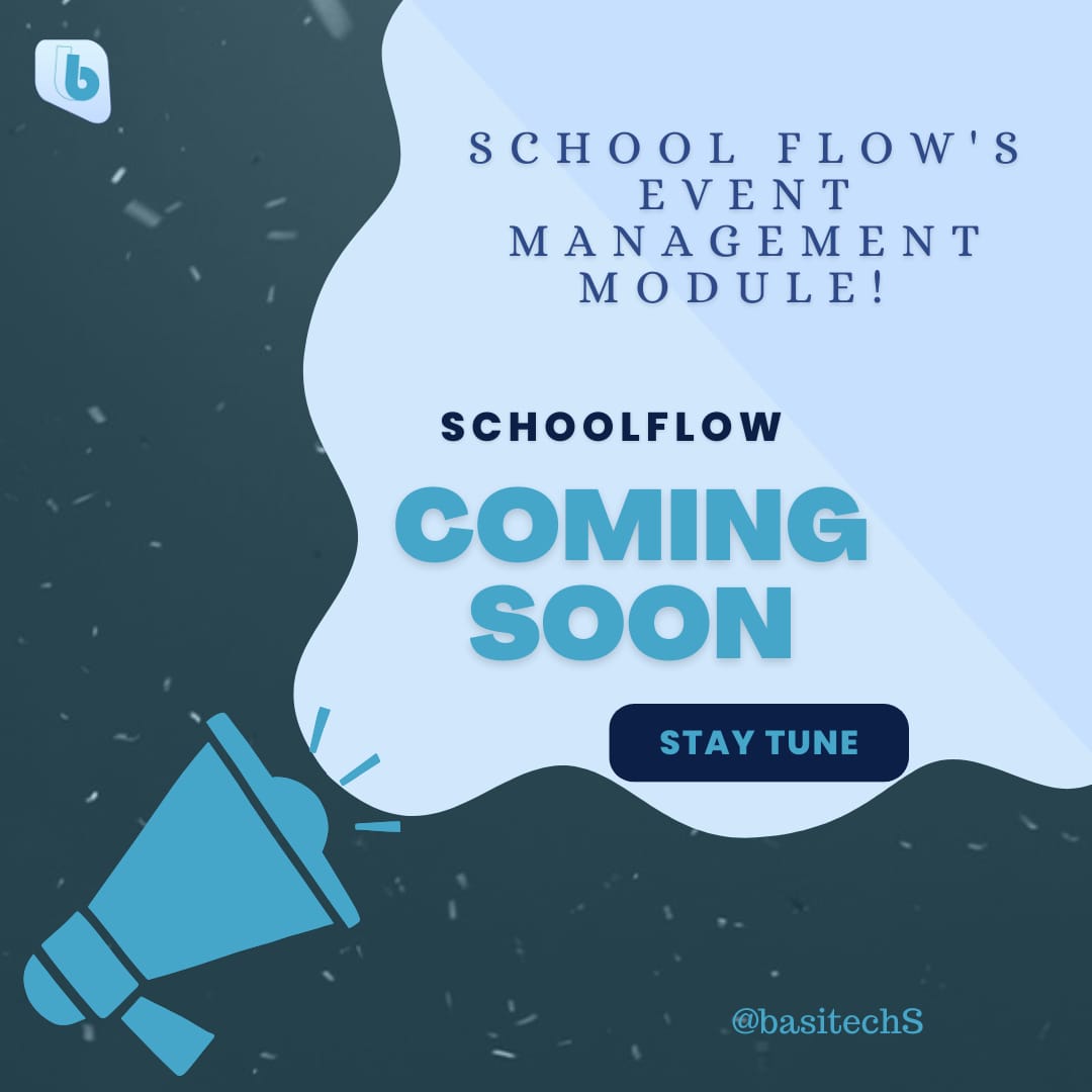 BasitechS's tweet image. School Flow&apos;s Event Management Module! Organize school events seamlessly and keep everyone informed about upcoming activities. Watch this space for more details! #SchoolFlow #Events&quot;
