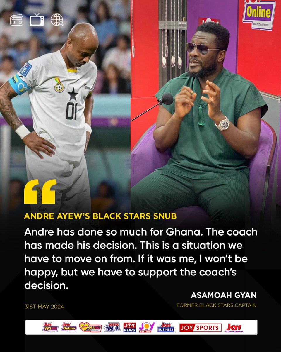 Andre Ayew's Black Stars Snub: If it was me, I won't be happy, but we have to support the coach's decision - Asamoah Gyan.