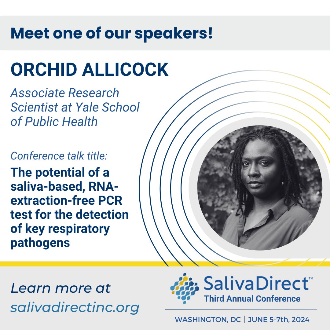 Don't miss <a href="/OrchidAlli/">Dr. Orchid Allicock🇧🇧🇹🇹</a> present "The potential of a saliva-based, RNA-extraction-free PCR test for the detection of key respiratory #pathogens," at the #SDI3rdAnnualConference next week in #DC!

Reserve your spot at: salivadirectinc.org

#publichealth #saliva <a href="/YaleSPH/">Yale School of Public Health</a> <a href="/Yale/">Yale University</a>