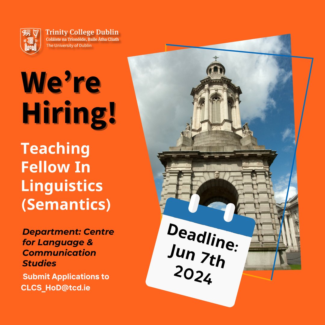 TCDSLSCS (@tcdslscs) on Twitter photo Just 1 week left to apply for this new post!
<a href="/tcddublin/">Trinity College Dublin</a> is hiring a qualified Teaching Fellow in #Linguistics (Semantics) to join our vibrant team at the School of Linguistics, Speech & Communication Sciences.
Applications Deadline 5pm, Fri JUN 7th
Info at tcd.ie/slscs/assets/T… Just 1 week left to apply for this new post!
<a href="/tcddublin/">Trinity College Dublin</a> is hiring a qualified Teaching Fellow in #Linguistics (Semantics) to join our vibrant team at the School of Linguistics, Speech & Communication Sciences.
Applications Deadline 5pm, Fri JUN 7th
Info at tcd.ie/slscs/assets/T…
