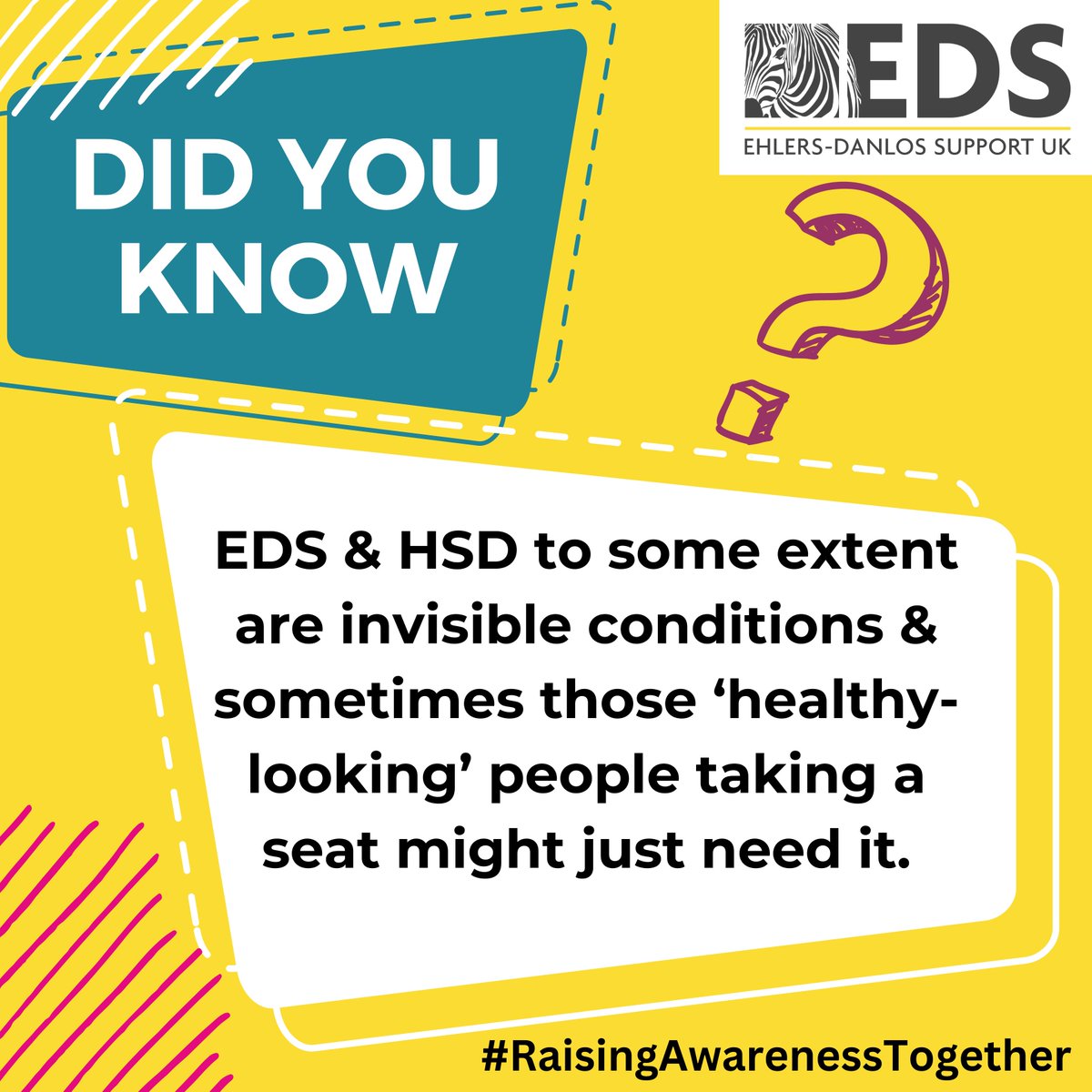 For some, EDS and HSD can often be invisible conditions unless they have a need for a splint, support or wheelchair for example. This can often be difficult for people to understand, how a condition can fluctuate so much that one day you appear 'fine' and another day you cannot
