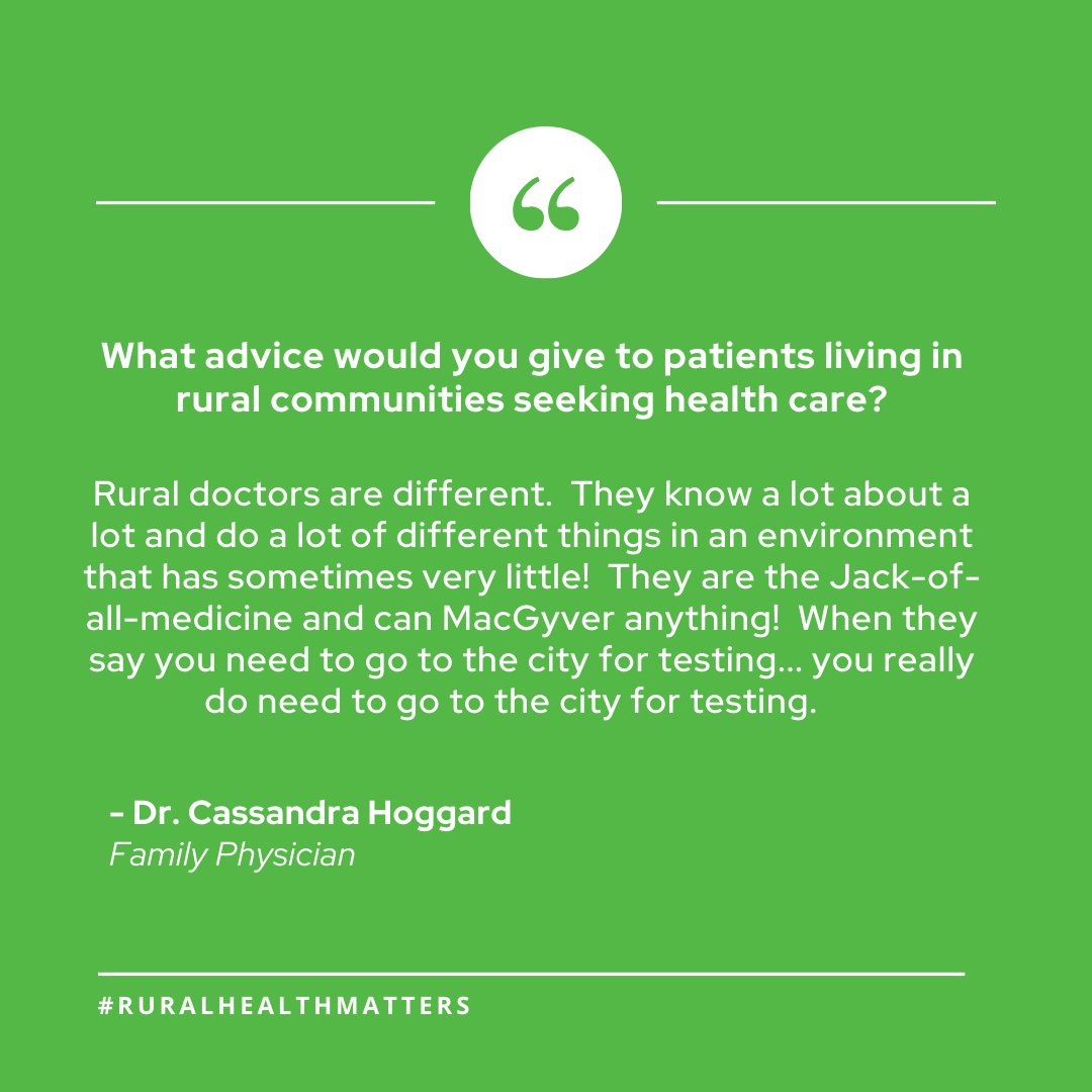 #RuralHealthMatters Rural doctors are different.  They know a lot about a lot and do a lot of different things in an environment that has sometimes very little!  They are the Jack-of-all-medicine and can MacGyver anything!  - Dr. Cassandra Hoggard, Family Physician