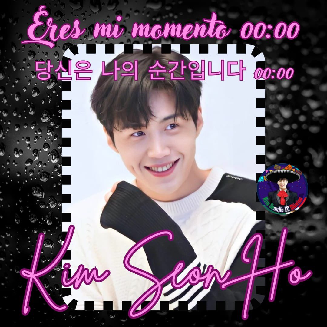 Eres mi momento 00:00 🫶🏻💙🤞🏻
#KimSeonHoFCMexico🇲🇽
#MiCasaEsTuCasa 🤟
#KimSeonHo 💙
#멕시코드림팀 🇲🇽🌟
#김선호 ◡̈