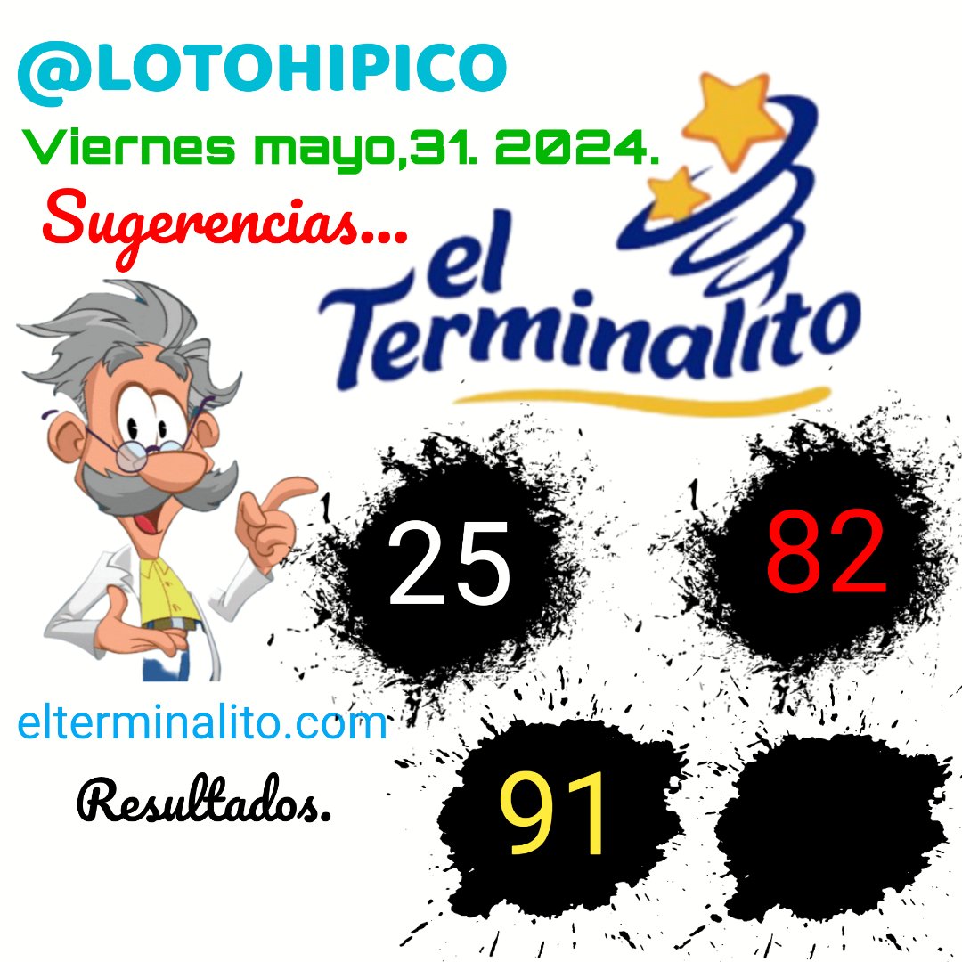 lotohipico's tweet photo. #ELTERMINALITO.
https://t.co/hoAPFL8dfi
#Viernes mayo,31. 2024.
"SUGERENCIAS".

#Animalitos #Lotería #azar
#Lottoactivo #LaGranjita 
#laricachona #laruca
#tripledorado #Zulia #Chance
#Tachira #Caracas #TripleCaliente

Agradezco dar un retweet. https://t.co/9Y20An8QAt
