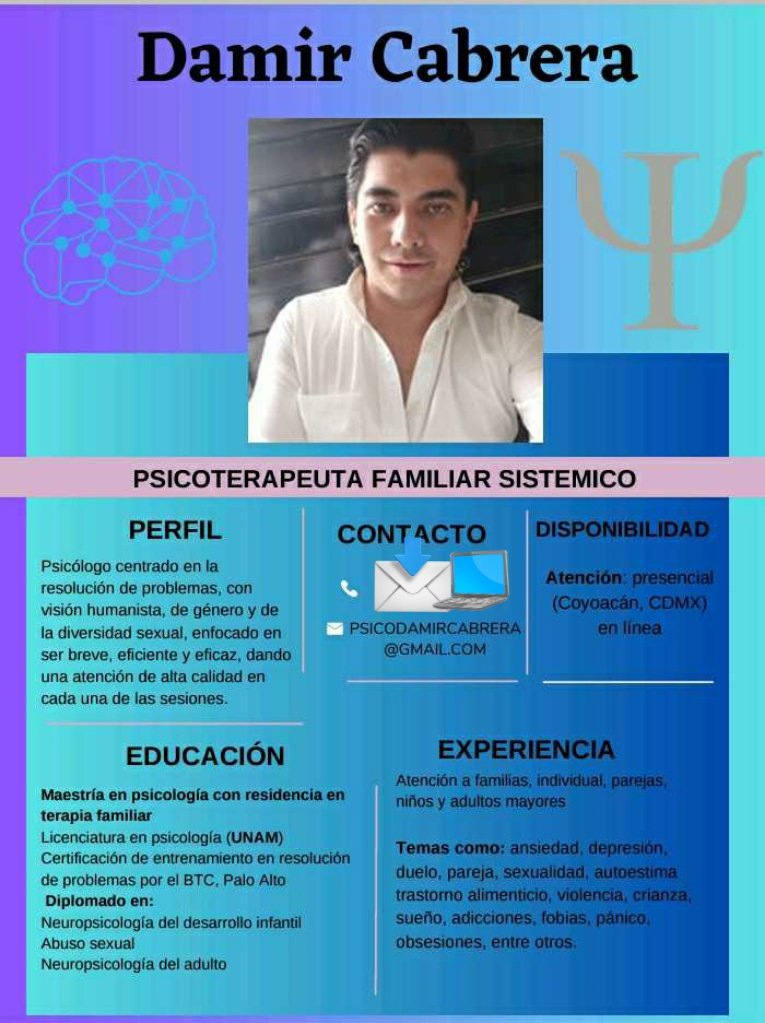 DamirCabrera's tweet photo. Me dan un RT, si alguien necesita o quiere atención psicológica, soy egresado de maestría terapia familiar y varios estudios que me respaldan con experiencia, ubicado en Coyoacán. Será un gusto ayudar con su salud mental. Espero que pueda llegar a quien sea necesario. Saludos. https://t.co/AQVSIcYXB7
