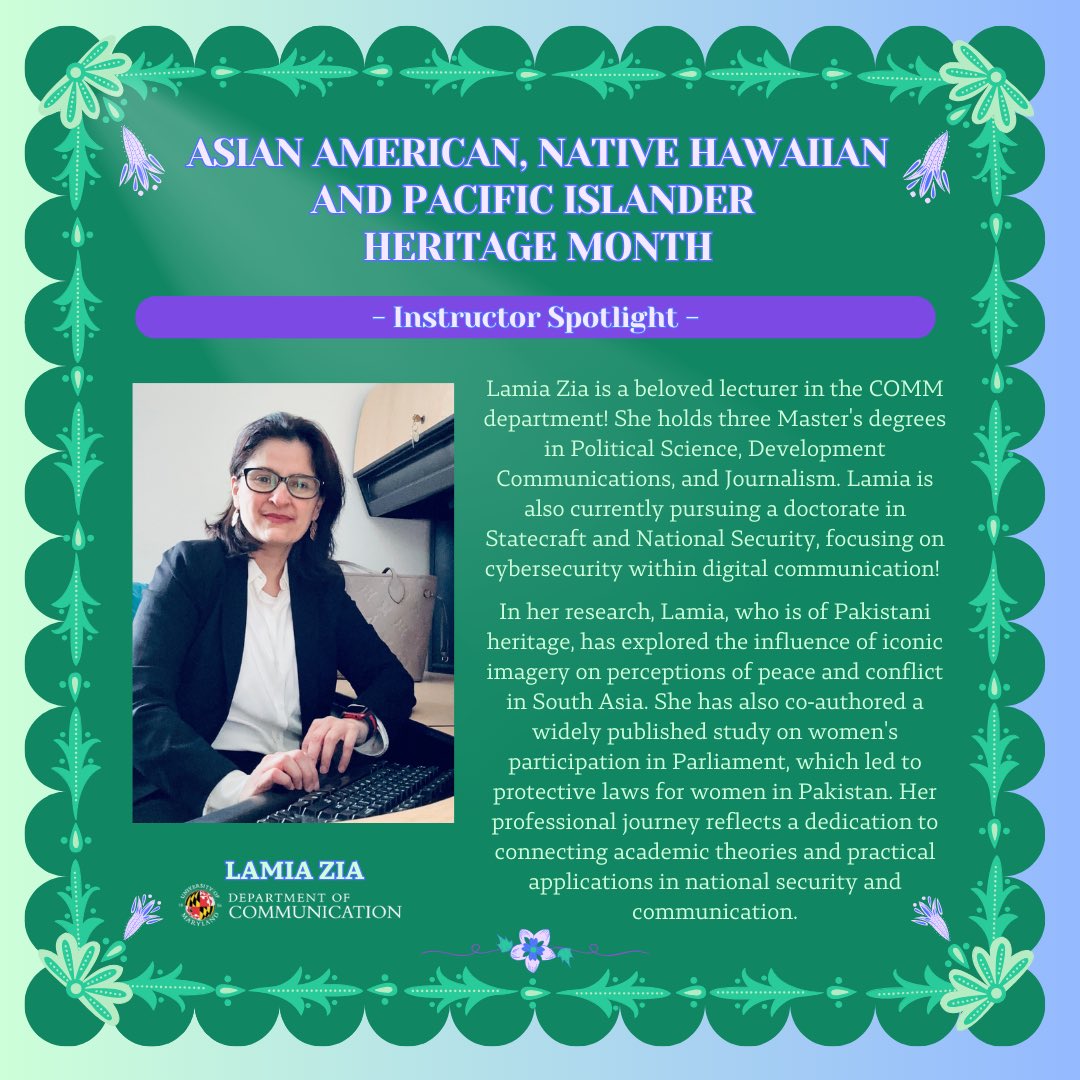 On this last day of Asian American, Native Hawaiian and Pacific Islander (AANHPI) Heritage Month, we'd like to spotlight the contributions of lecturer Lamia Zia. Thank you, Lamia and other AANHPI colleagues, for sharing your research, experiences, and culture with our community!
