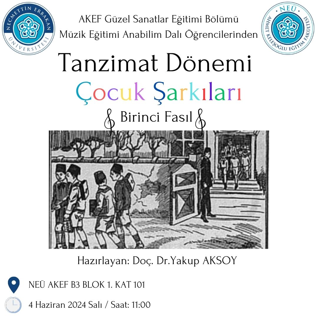 Yakup Aksoy (@yakupaksoy_) on Twitter photo Tanzimat Döneminde Çocuk Şarkıları nasıldı? Cevabı bu konserde. Çoğunun kaydı yok. Muhtemelen ilk defa siz dinleyeceksiniz. Bekleriz 😊 🎼🎵
<a href="/NEUniversitesi/">Necmettin Erbakan Üniversitesi</a>
<a href="/akef_neu/">NEÜ Ahmet Keleşoğlu Eğitim Fakültesi</a>
<a href="/atiozdek/">attila özdek</a> Tanzimat Döneminde Çocuk Şarkıları nasıldı? Cevabı bu konserde. Çoğunun kaydı yok. Muhtemelen ilk defa siz dinleyeceksiniz. Bekleriz 😊 🎼🎵
<a href="/NEUniversitesi/">Necmettin Erbakan Üniversitesi</a>
<a href="/akef_neu/">NEÜ Ahmet Keleşoğlu Eğitim Fakültesi</a>
<a href="/atiozdek/">attila özdek</a>