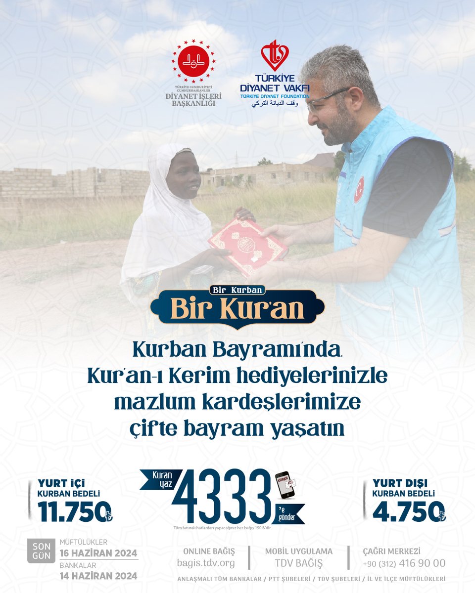 DiyanetVakfi's tweet photo. Kurban Bayramı'nda, Kur'an-ı Kerim hediyelerinizle mazlum kardeşlerimize çifte bayram yaşatın

#BirKurbanBirKuran

Kurban bağışlarınızı, https://t.co/oMTpeiVYbW adresinden, mobil bağış uygulamamızdan, Banka/PTT şubelerinden ve Müftülüklerden yapabilirsiniz. https://t.co/yVohcPXImO