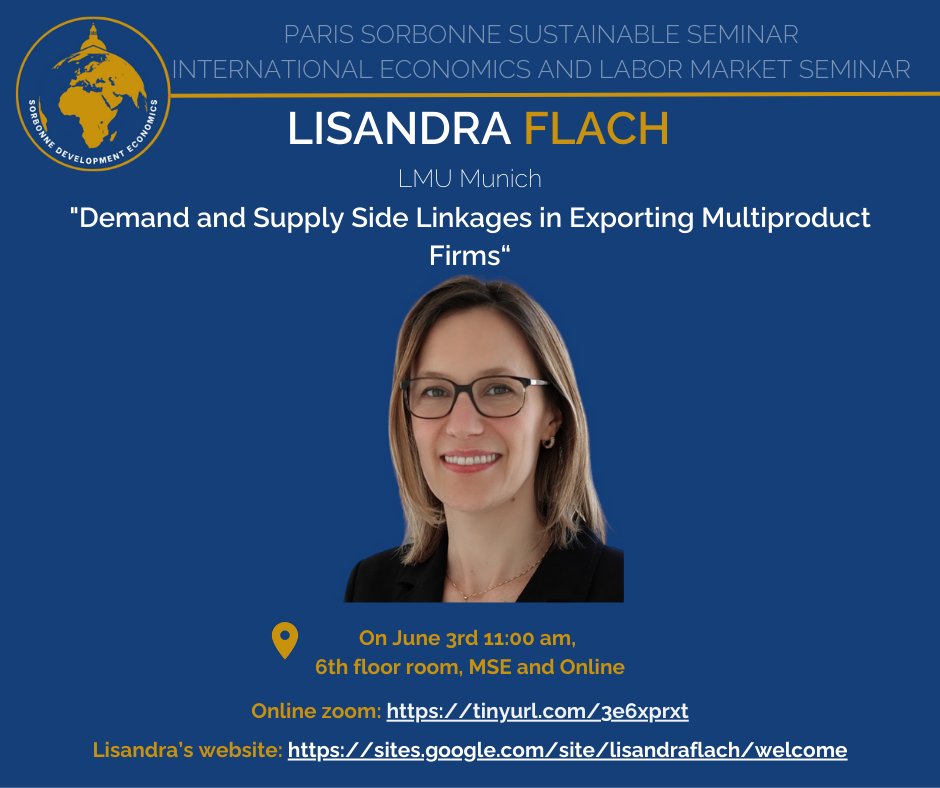 [ 🚨 PSSD-IELM SEMINAR - JUNE 3RD 🚨 ]

<a href="/LisandraFlach/">Lisandra Flach</a> from <a href="/LMU_Muenchen/">Universität München</a> will present the seminar on Monday !

📝"Demand and Supply Side Linkages in Exporting Multiproduct Firms"

📍11:am👇:
pantheonsorbonne.zoom.us/j/94822459595?…