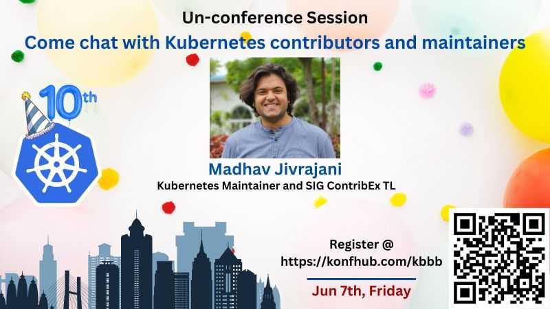 Kubernetes Bangalore (@k8sblr) on Twitter photo Join us at the KuberTENes Birthday Bash for an exclusive unconference session titled "Come Chat with Kubernetes Contributors and Maintainers" led by <a href="/MadhavJivrajani/">Madhav Jivrajani</a> 🎉 This is a unique opportunity to engage in insightful conversations with Kubernetes contributors and Join us at the KuberTENes Birthday Bash for an exclusive unconference session titled "Come Chat with Kubernetes Contributors and Maintainers" led by <a href="/MadhavJivrajani/">Madhav Jivrajani</a> 🎉 This is a unique opportunity to engage in insightful conversations with Kubernetes contributors and