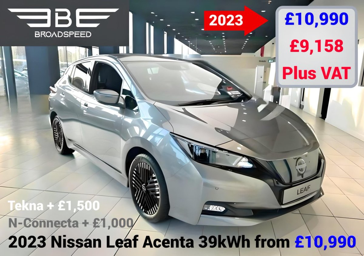 EV | £10,990 vs £32,578 New Price | 2023 Nissan Leaf Acenta 39kWh from £10,990 (or £9,158 + VAT*), N-Connecta from £11,990 or.... TEKNA from £12,490* | Business Leasing Deals from £149 PM Plus VAT* (Sal-Sac from £119 PM) | WLTP Range 162 Miles | Order by 30/06/24 T&Cs Apply* | PX