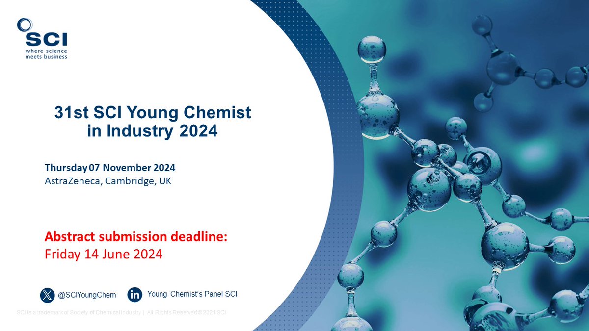 ⏳ 📢 Deadline Approaching for this years 31st SCI Young Chemist in Industry being held at AstraZeneca. Make sure to submit your abstract before Friday 14 June!

For more information see our webpage: 31st SCI Young Chemist in Industry 2024 (soci.org)