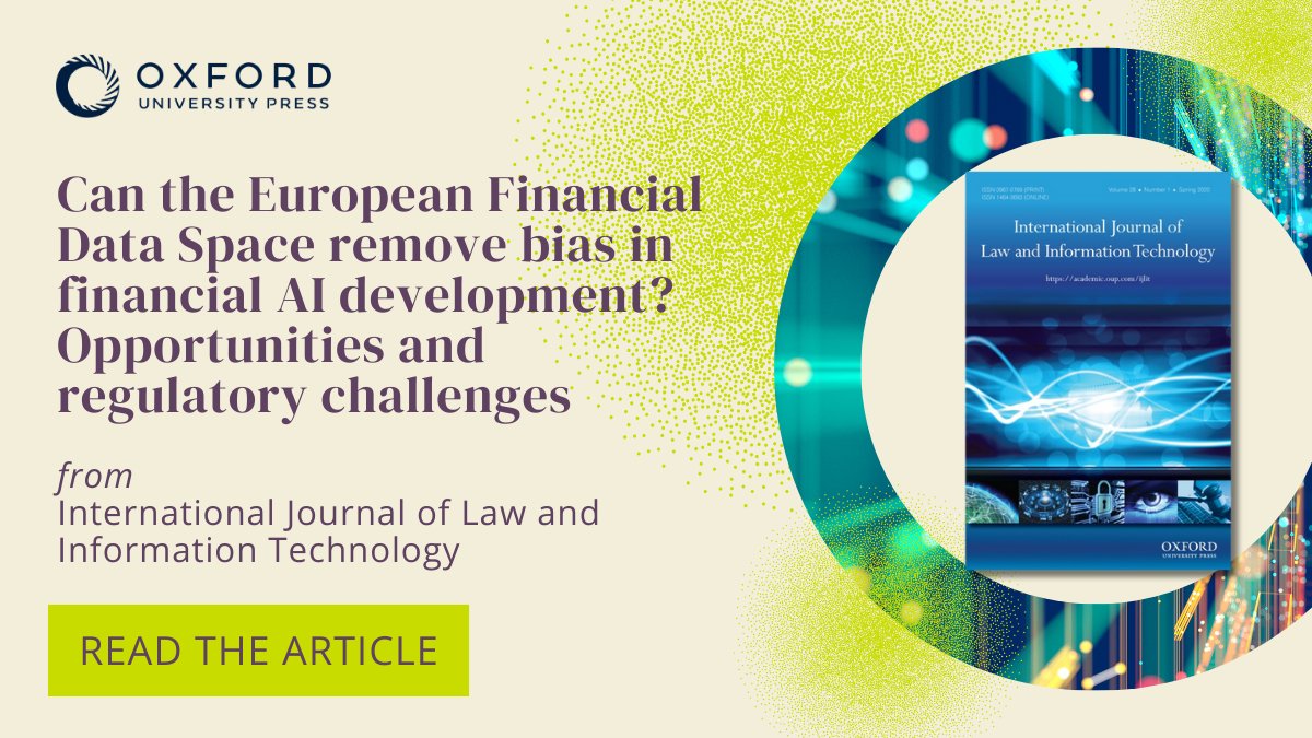 How do we ensure AI is utilized responsibly in the financial sector? Learn more about the role of the European Financial Data Space (EFDS) in AI training, using consumer creditworthiness evaluation as a case study. 

Read the article: oxford.ly/3yhKRDX