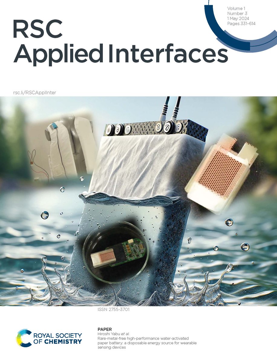 RSCApplied's tweet photo. Check out the front cover of issue 3 of #RSCAppliedInterfaces highlighting work from Hiroshi Yabu et al. on 'Rare-metal-free high-performance water-activated paper battery: a disposable energy source for wearable sensing devices'
https://t.co/8Vu9QecbsL https://t.co/VS5VXjrvSG