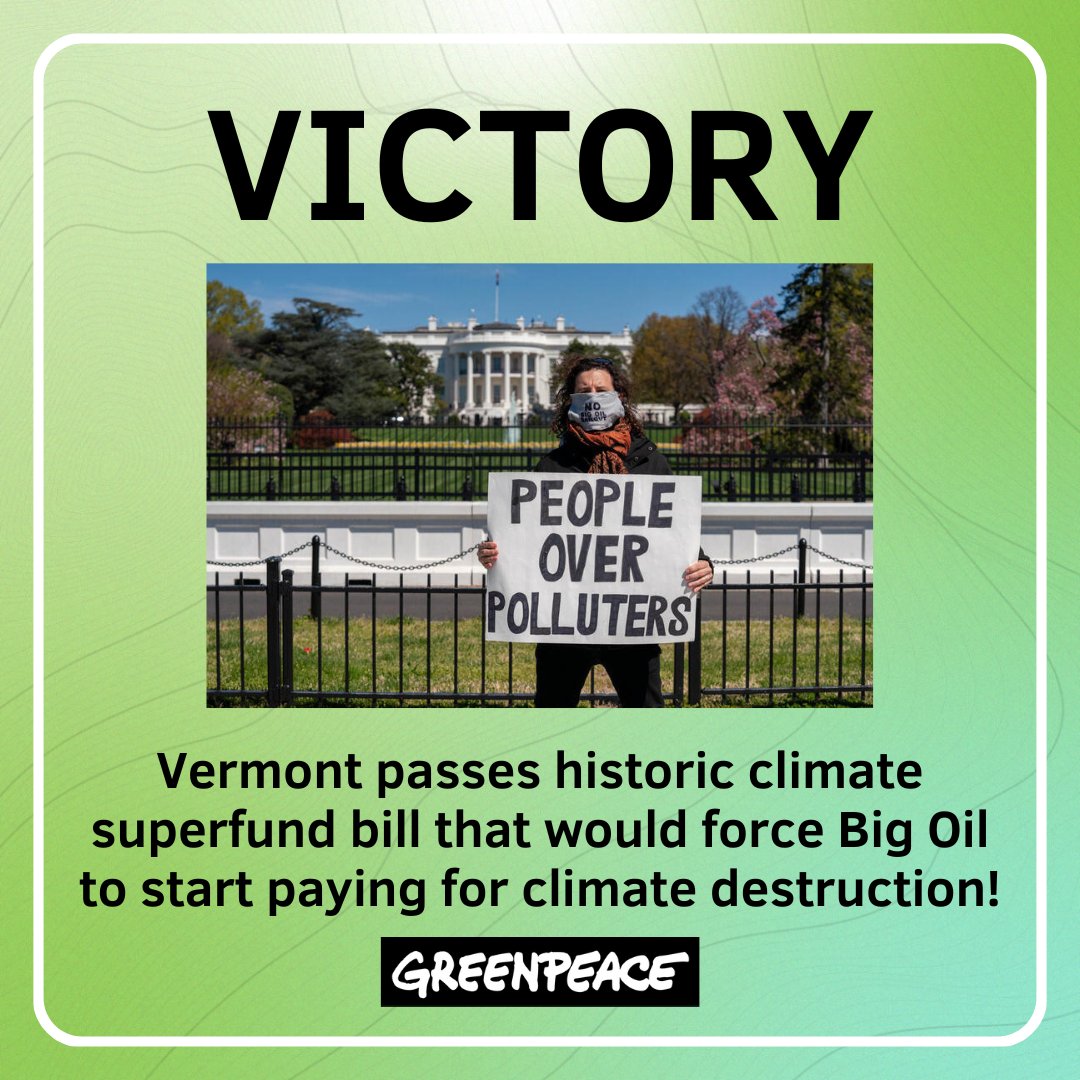 👏 HISTORIC VICTORY: Vermont just passed a climate bill that would force Big Oil to start paying for their climate destruction. Funding could support investments in climate resiliency, renewable energy, and more!

More states may follow. LET’S MAKE IT HAPPEN. 📢#MakePollutersPay