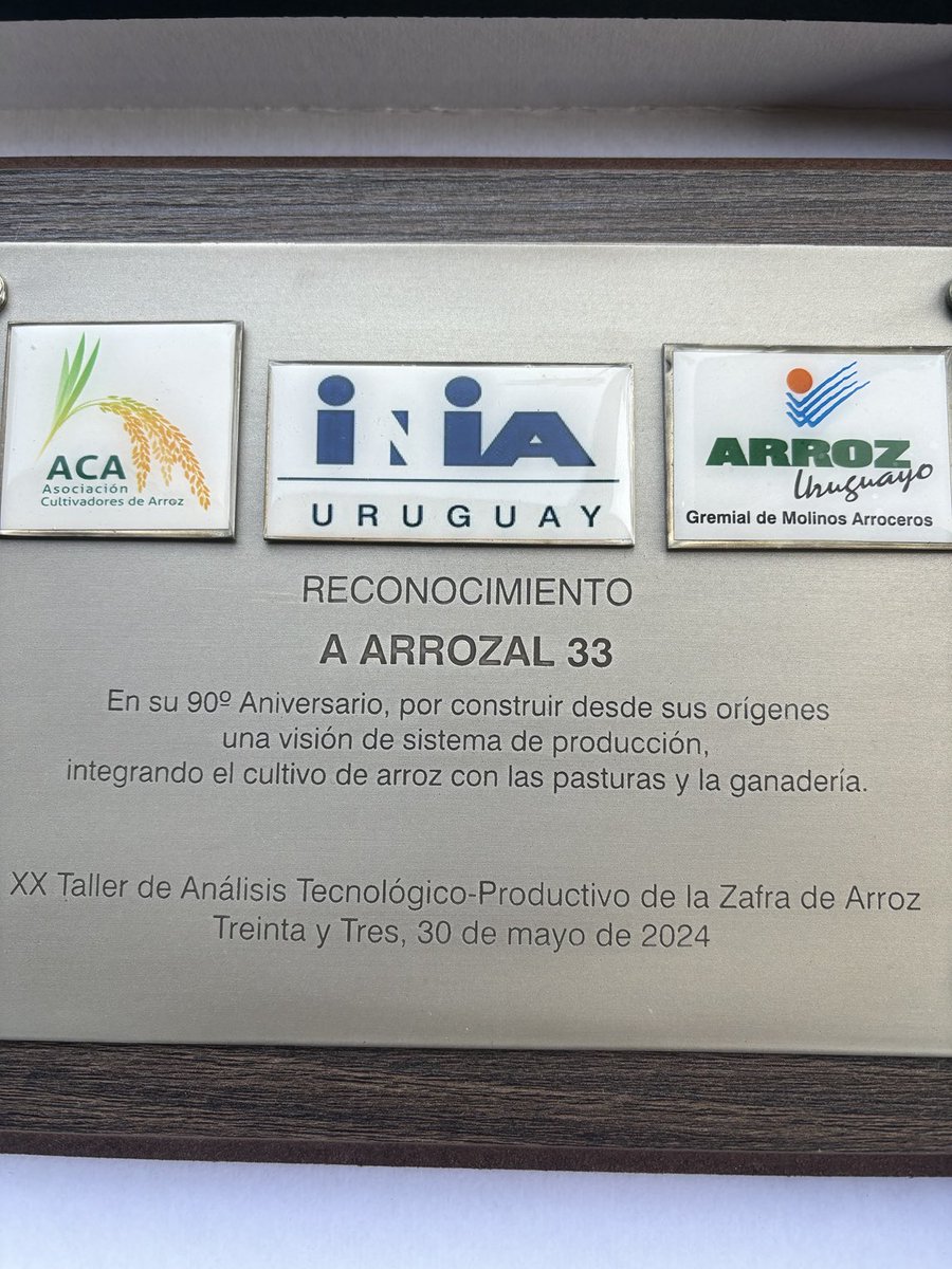 Arrozal 33 S A agradece a INIA , GMA y a ACÁ por el reconocimiento a nuestra empresa en su 90 aniversario y felicita esas instituciones por la excelente jornada vivida ayer en INIA 33 en el marco del 20 taller de resultados de la zafra de arroz 23/24