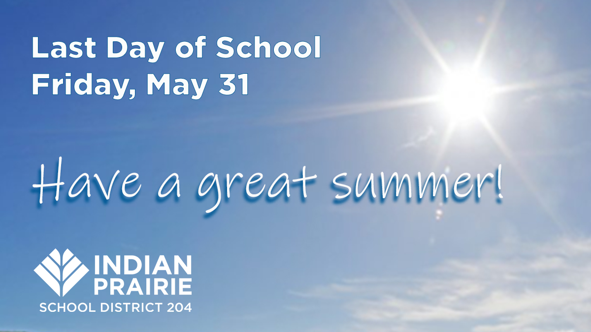 Today is the last day of school. Thank you to our students, staff, families and community for making it a great year!