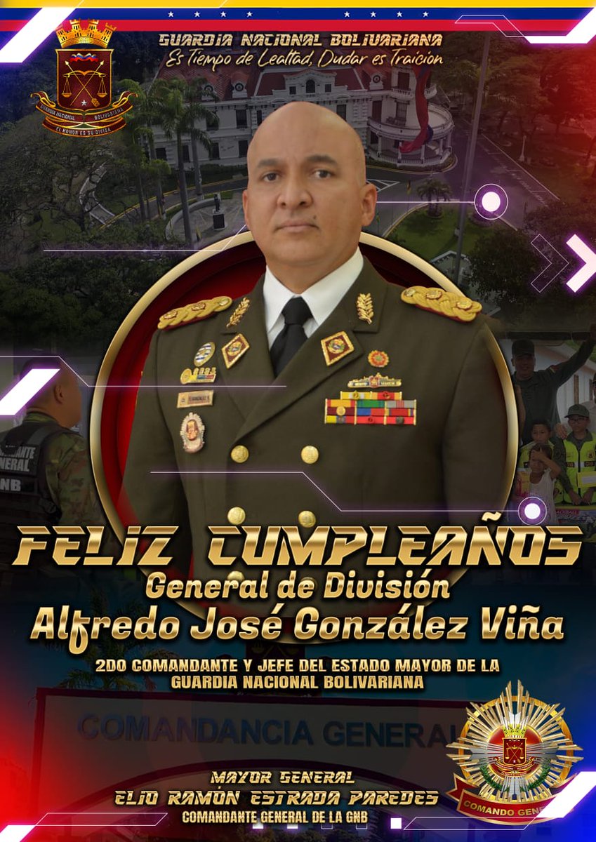 Expresamos nuestros mejores deseos de Feliz Cumpleaños, al 2do Comandante y Jefe del Estado Mayor de nuestra honorable Guardia Nacional Bolivariana, G/D Alfredo González Viña, que este nuevo año de vida esté lleno de bendiciones, éxitos y sabiduría para seguir liderando y