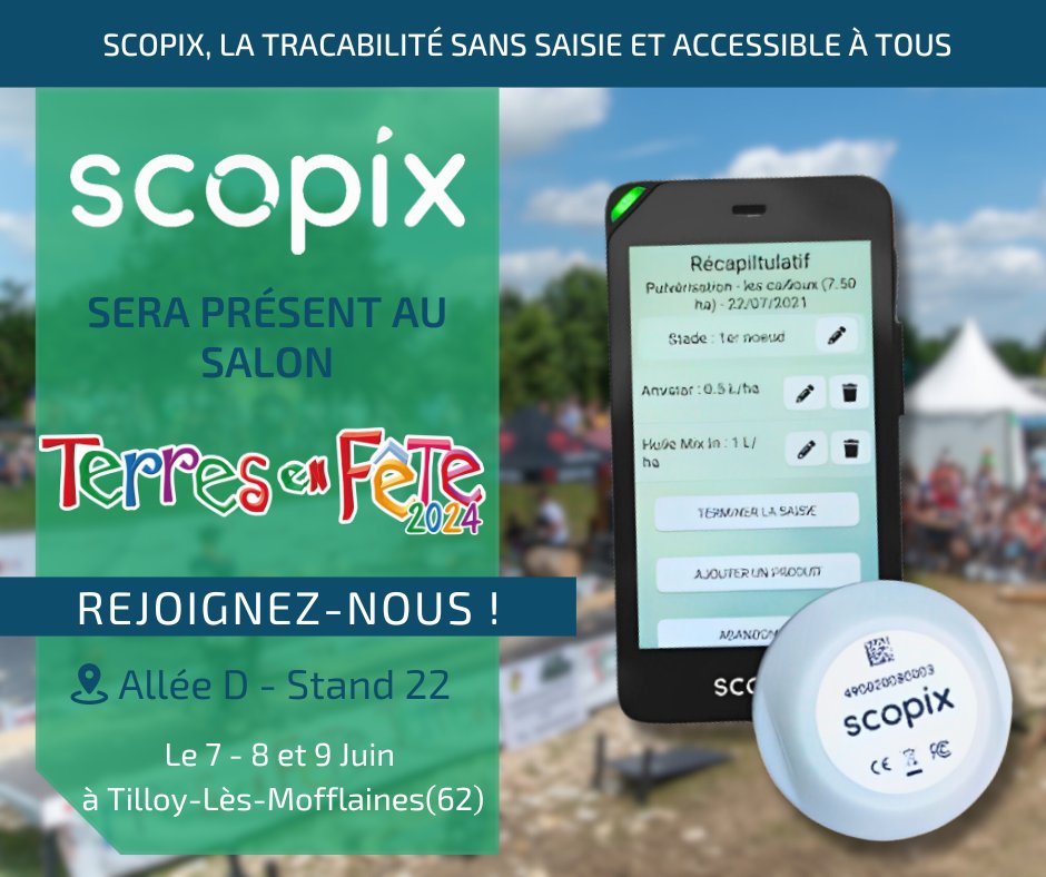 Rejoignez-nous à Terre en Fête les 7-9 juin 2024 à Tilloy-Lès-Mofflaines ! 🌾🚜 

Découvrez les #innovations  de #Scopix et échangez avec notre équipe. 📅 
#Agriculture #Salon #TerreEnFête