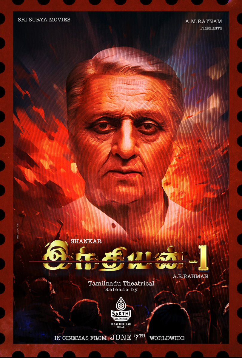 Big news!📢 @SakthiFilmFctry proudly Release Ulaganayagan @ikamalhaasan’s #Indian1 Re-Release in Tamil Nadu! Produced by A.M. Rathnam sir Directed by @shankarshanmugh Music by @arrahman This mega blockbuster is set to storm the screens again from June 7th! Get ready for the