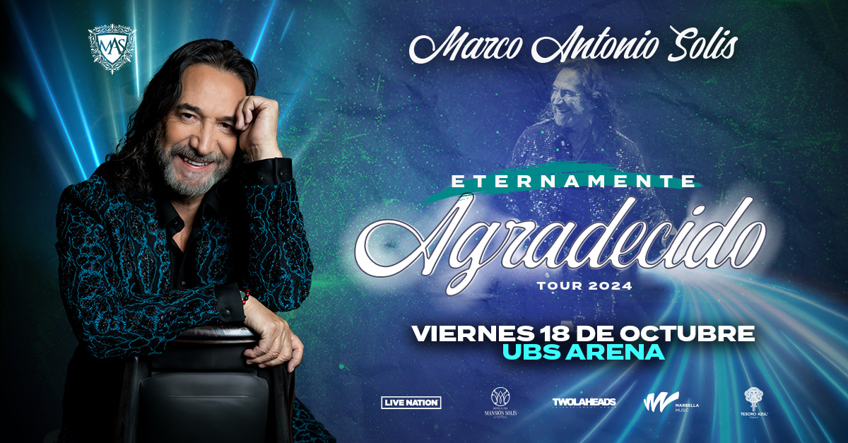 A LA VENTA ❤️ @MarcoASolis 'Eternamente Agradecido Tour 2024' llega al UBS Arena el viernes 18 de octubre! 🔗 go.ubsarena.com/4dVhp7f