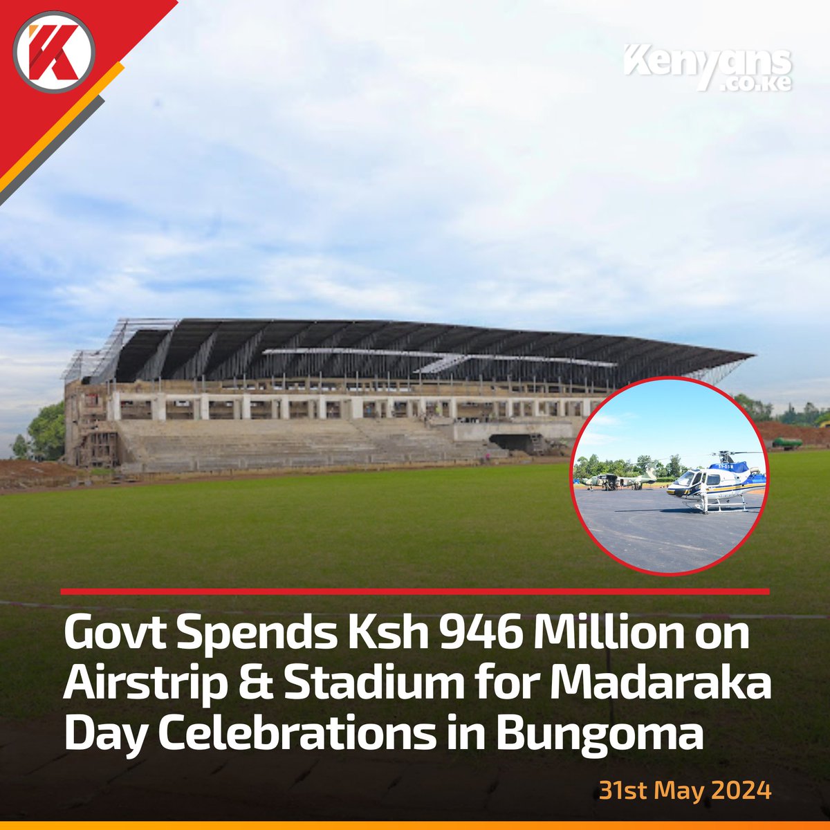 Kenyans's tweet image. Govt spends Ksh 946 million on preparations for Madaraka Day celebrations in Bungoma
