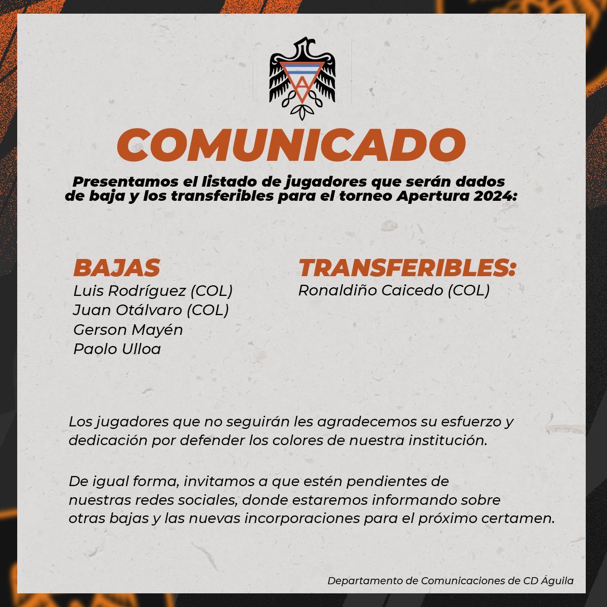 #CDÁguila 🦅 comunica sus bajas y transferibles para el siguiente torneo.