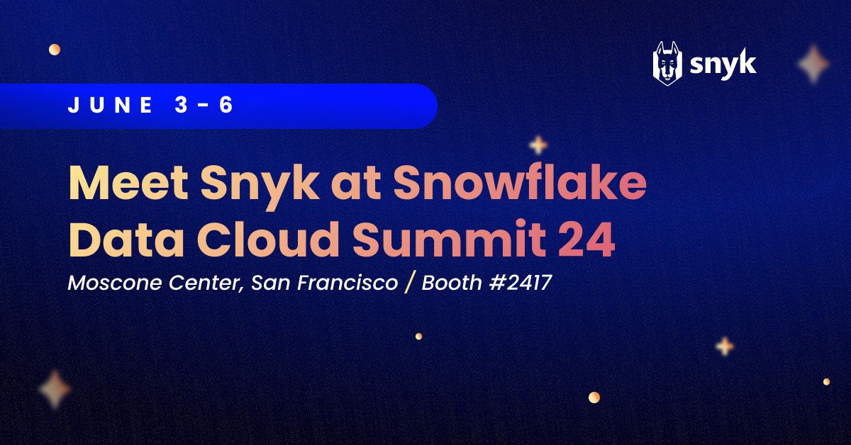 Headed to @SnowflakeDB's #DataCloudSummit? So is Snyk!

Don't miss our theatre session, 'Snyk's Best Practices for Data-Driven Security Analytics” presented by Dragos Cojocari, Dir. Product Security on June 4th. See you there! bit.ly/2JCsv65