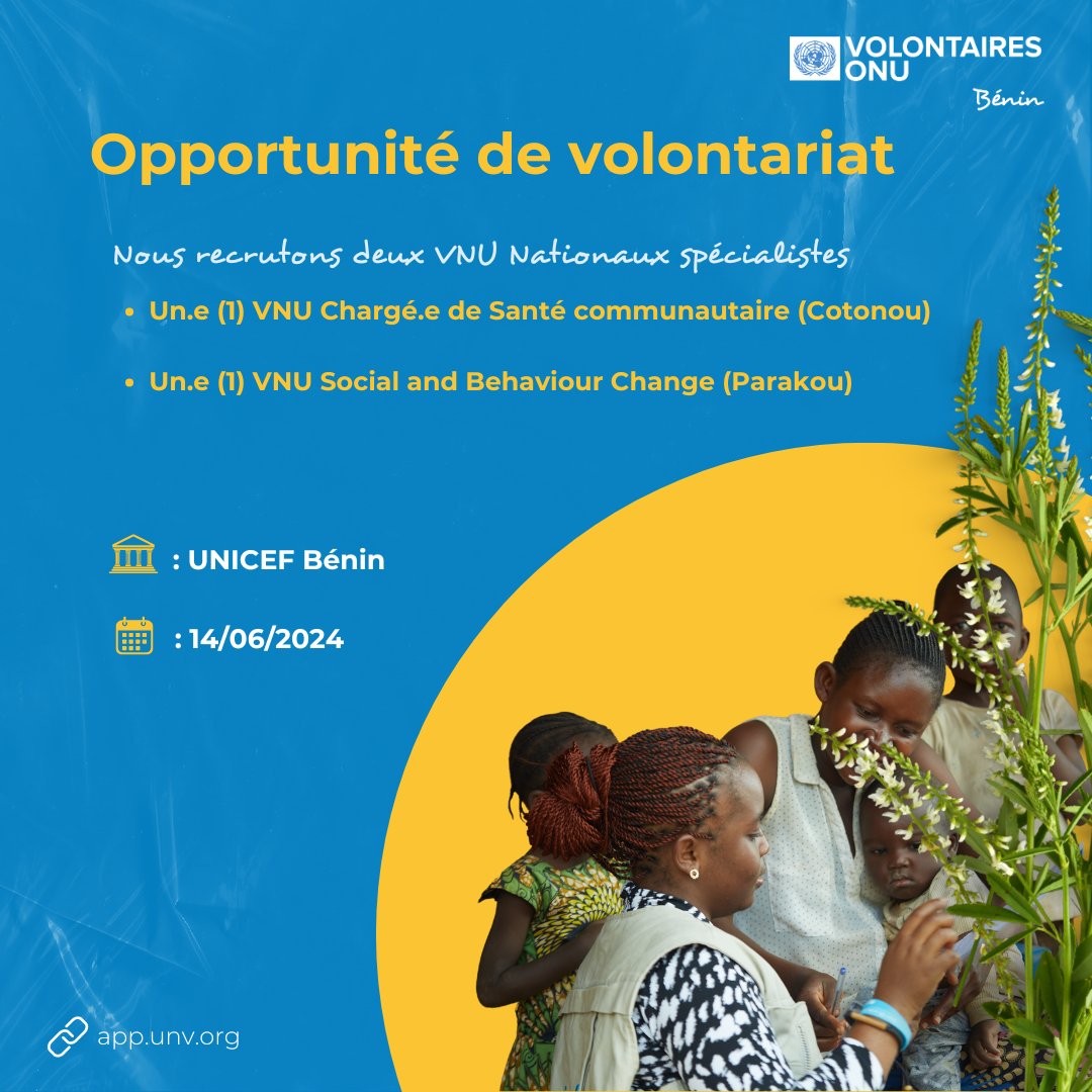 ⏹️🚹<a href="/UNICEF_Benin/">UNICEF Benin</a> recrute 02 VNU nationaux spécialistes 

📝01 VNU Chargé de Santé communautaire (Cotonou): lnkd.in/e8bQwVmi

📝01 VNU Social and Behaviour Change (Parakou): lnkd.in/e-TrUEz8

🛑𝐃𝐞́𝐥𝐚𝐢 𝐩𝐨𝐮𝐫 𝐩𝐨𝐬𝐭𝐮𝐥𝐞𝐫: 𝐕𝐞𝐧 𝟏𝟒 𝐣𝐮𝐢𝐧 𝟐𝟎𝟐𝟒