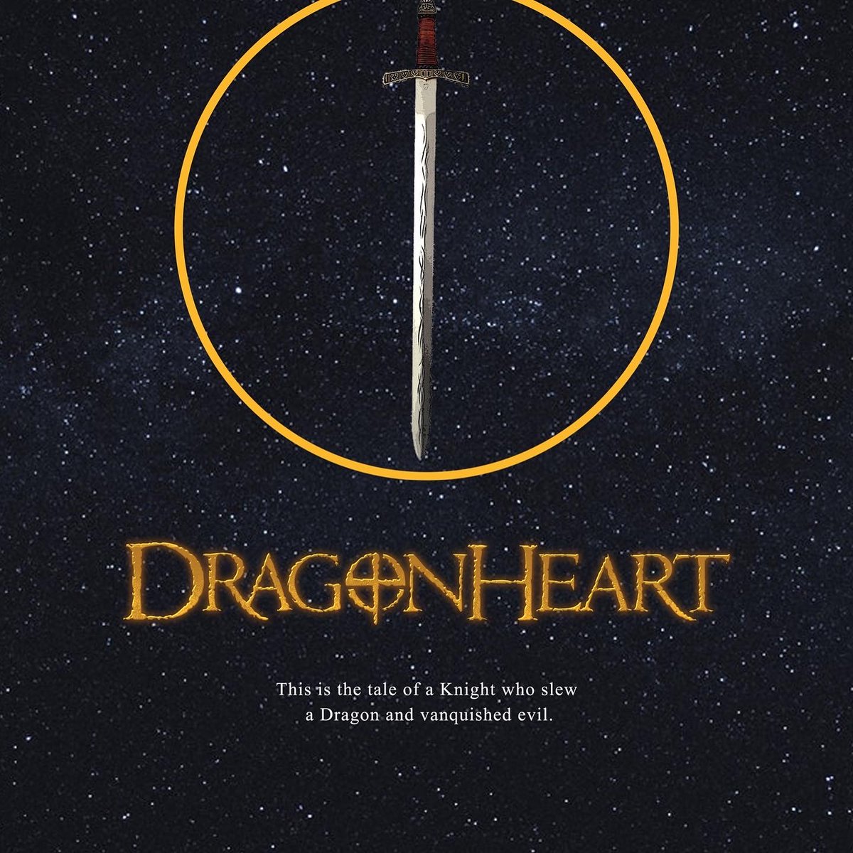 remake_DH's tweet photo. Happy 28th Anniversary to #DragonHeart! This is a teaser poster I made for the movie; the tagline is from the novelization. https://t.co/fLSZNfXhtu