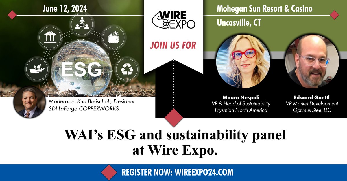 This panel at Wire Expo will share perspectives on environmental, social, and corporate governance topics that affect wire industry manufacturers. Register now: wireexpo24.com