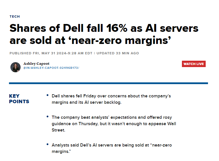 Another day, another A/I stock tumble. Dell published a report that revealed that demand for A/I servers is waning, forcing Dell to sell them at nearly 0% margin.

cnbc.com/2024/05/31/del…