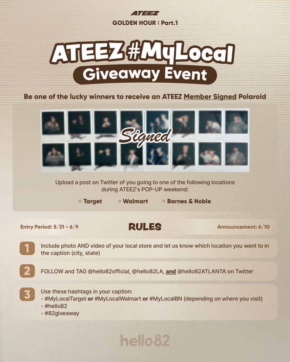 hello82official's tweet image. SHABOOM! ATEEZ #MyLocal giveaway has arrived 💥 

ATINY, it&apos;s time to explore your local stores during the ATEEZ POP-UP weekend for a chance to win an EXCLUSIVE PRIZE!

✨ ATEEZ Member SIGNED Polaroid 

Entry Period: 5/31 - 6/9
Winner Announcement: 6/10

🔗…