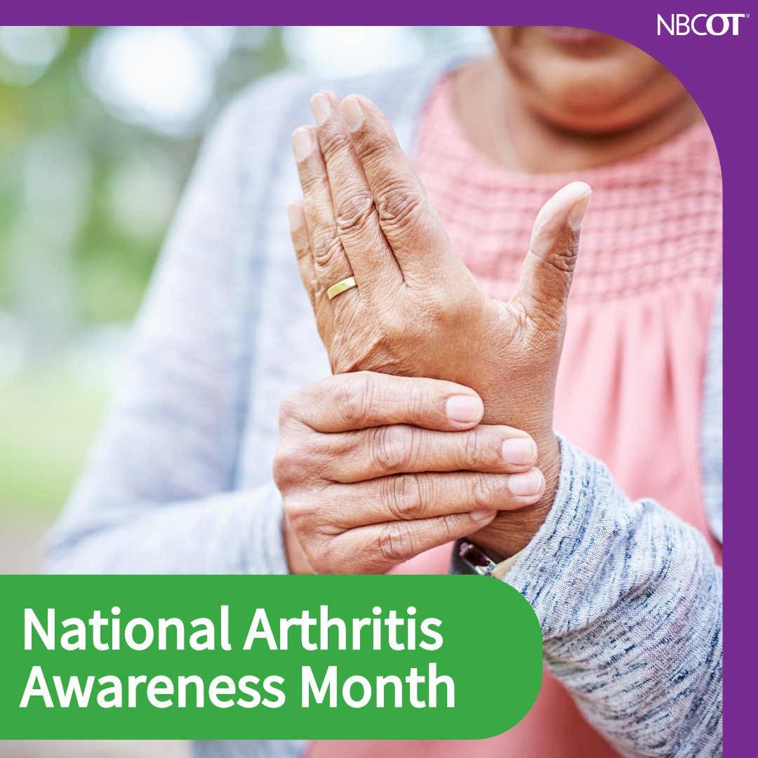 May is Arthritis Awareness Month, shining a light on the disease that affects more than 50 million Americans. Special shout out to certified OTPs who empower people with arthritis to maintain independence, reduce pain, & stay active #ArthritisAwarenessMonth #OccupationalTherapy