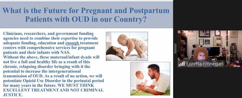 We heard from Dr. Loretta Finnegan about the importance of ensuring access to treatment for pregnant and postpartum patients with opioid use disorder - both for the pregnant person and their baby - as well as education to destigmatize #OUD in #pregnancy.