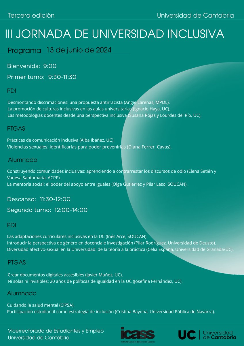 Abierta la inscripción de la III Jornada de Universidad Inclusiva de la UC. Es una actividad llena de ventajas: gratuita y para toda la comunidad <a href="/unican/">Universidad de Cantabria</a>: alumnado, PTGAS y PDI. 
Inscríbete: web.unican.es/unidades/souca…
Cuándo: 13 junio. 
Dónde: Facultad de Ciencias. 
Inicio: 9:00