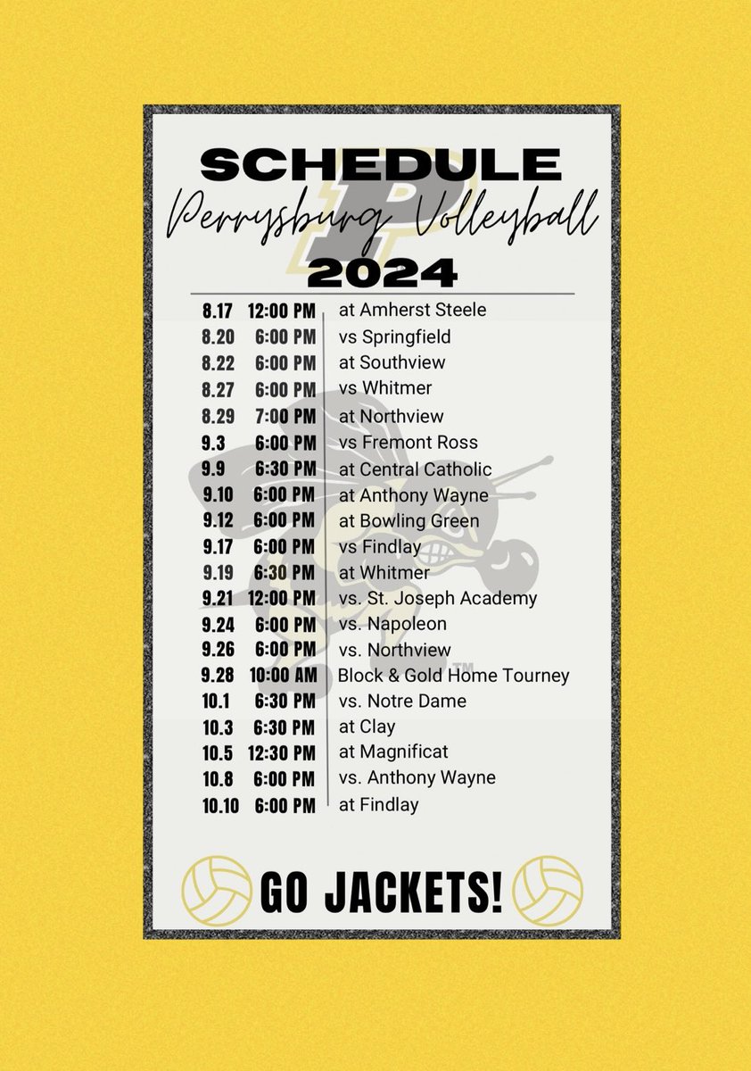 🚨 PERRYSBURG VBALL 2024 SCHEDULE 🏐🐝