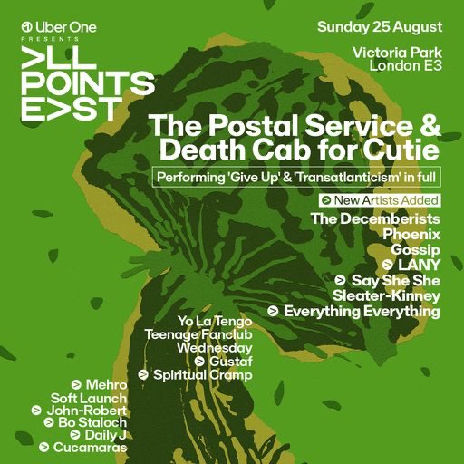 .  @PostalService  / @dcfc 
UBER ONE PRESENTS @allpointseastuk  MORE SPECIAL GUESTS ANNOUNCED: LANY > SAY SHE SHE > EVERYTHING EVERYTHING GUSTAF & More
Tickets and More Here gigview.co.uk #music #news #allpointseast #deathcabforcutie #thepostslservice #festival #hackney