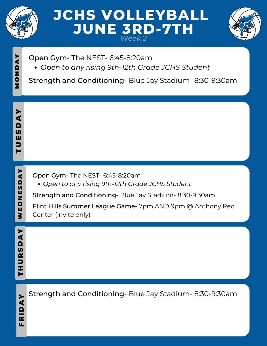 Week 2 Summer Schedule-- See you Monday morning, Lady Jays!